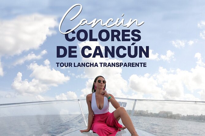 Cancun Glass Boat Sightseeing Cruise - A Full Glass-Hull Boat Over Nichupte Lagoon