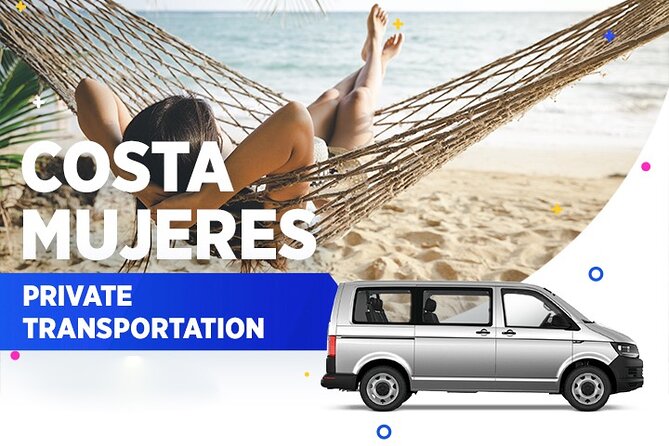 Costa Mujeres Private Transportation From-To Cancun Airport - A pickup that tries to follow your flight, not the clock