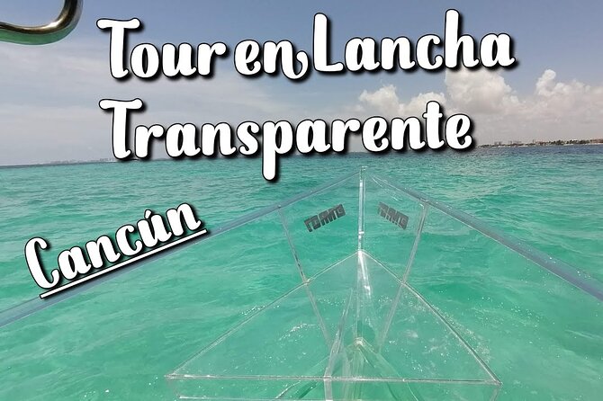 Live Cancun from our Transparent Boat - Food, Photos, and the Stuff That’s Not Included